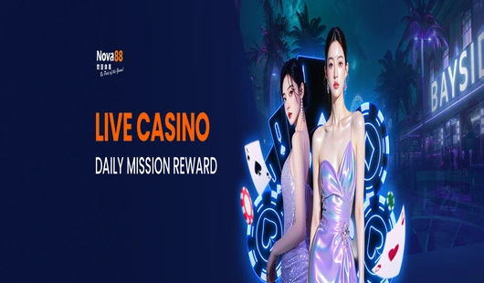 nova88 live casino daily mission
